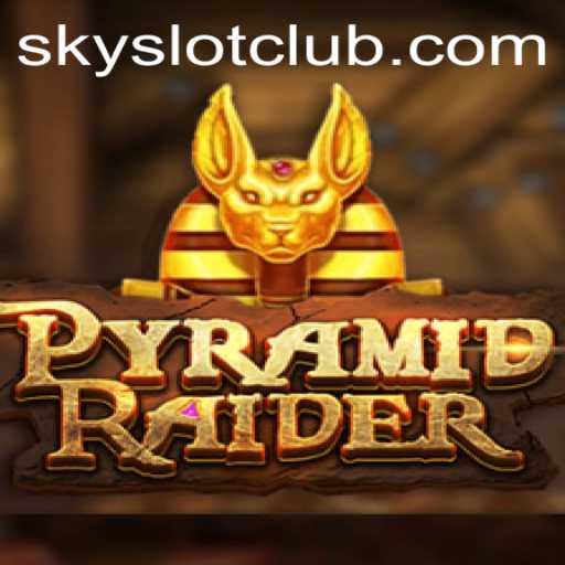 Unveiling the Mystic Adventure of PyramidRaider: Your Ultimate Guide to SKYSLOT