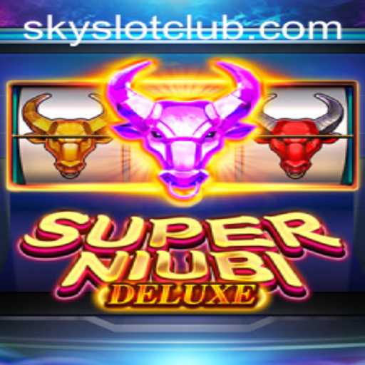 Exploring the Excitement of SuperNiubiDeluxe with SKYSLOT